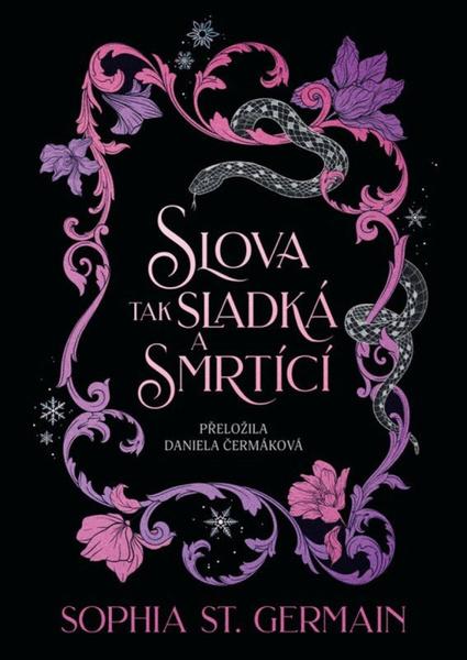 Slova tak sladká a smrtící - 9788077071307
