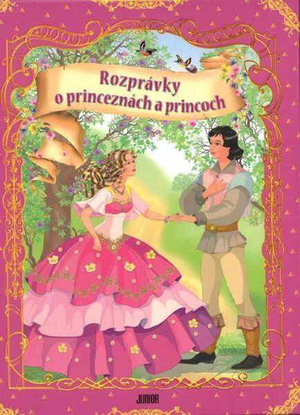 Rozprávky o princeznách a princoch - 9788057305729