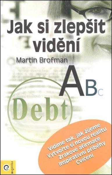Jak si zlepšit vidění - 9788081002328