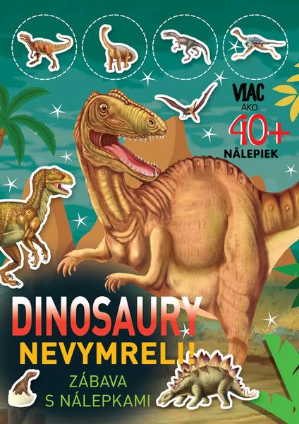 Dinosaury nevymreli - 9788084451246