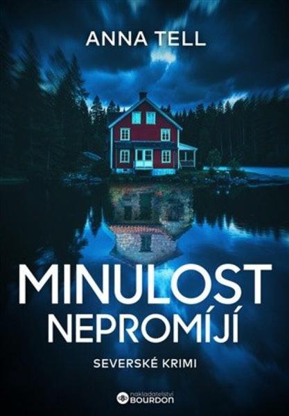 Minulost nepromíjí - 9788076113787