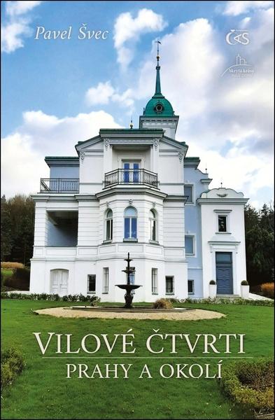 Vilové čtvrti Prahy a okolí - 9788074755842