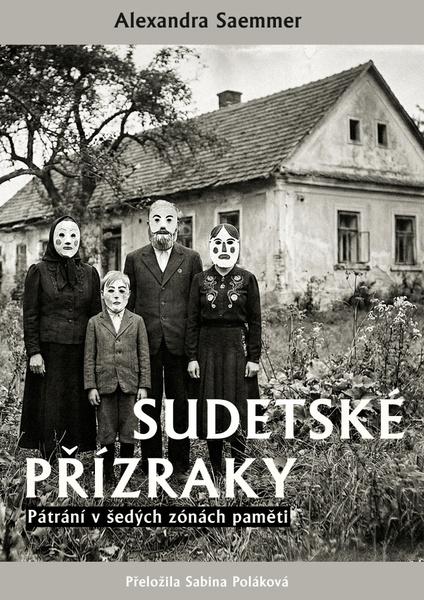 Sudetské přízraky - 9788088630418