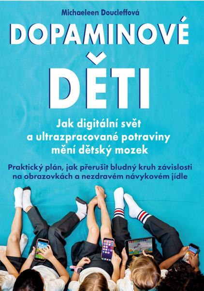 Dopaminové děti - 9788088630401