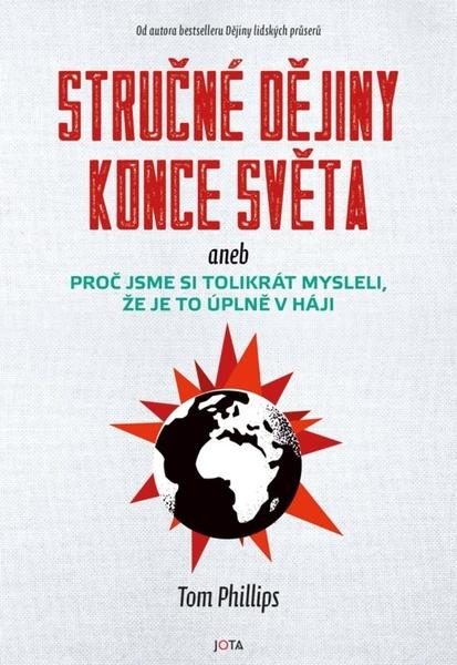 Stručné dějiny konce světa - 9788076898158