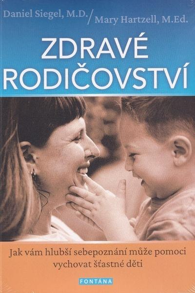 Zdravé rodičovství - 9788076512580