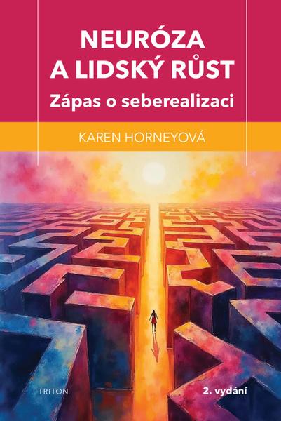 Neuróza a lidský růst - 9788076844674