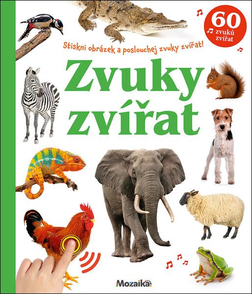 Zvuky zvířat 60 zvuků zvířat - 9788075479488