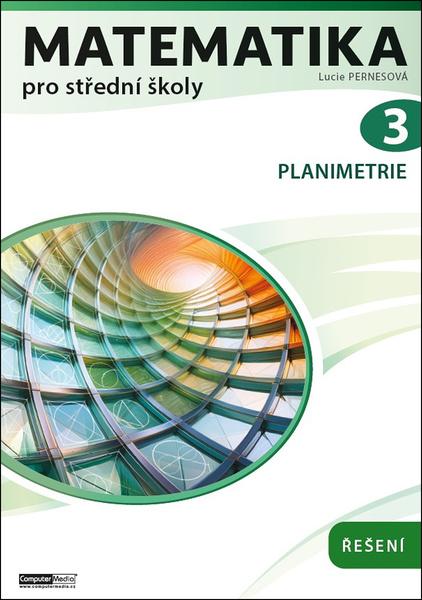 Matematika pro střední školy 3 - 9788074025105