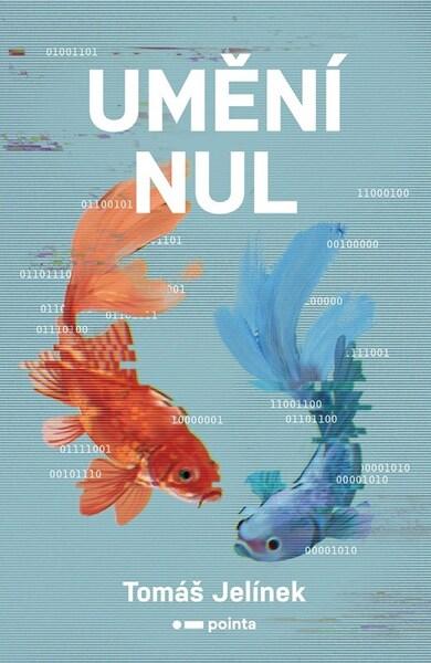 Umění nul - 9788026751663