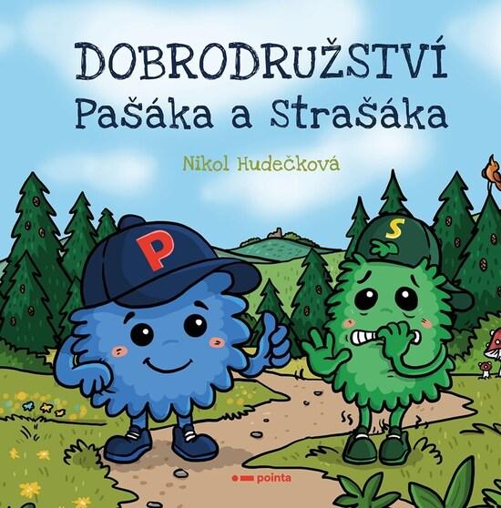 Dobrodružství Pašáka a Strašáka - 9788026752042