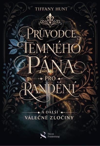 Průvodce temného pána pro randění - 9788088557067