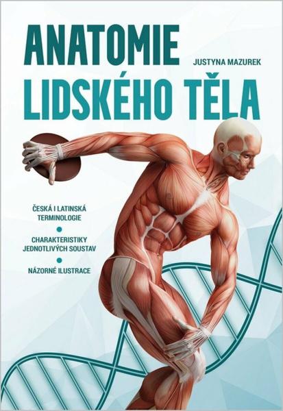 Anatomie lidského těla - 9788076393424