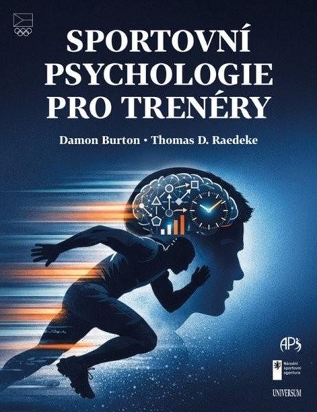 Sportovní psychologie pro trenéry - 9788028403157