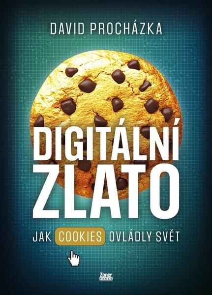 Digitální zlato - 9788074136870