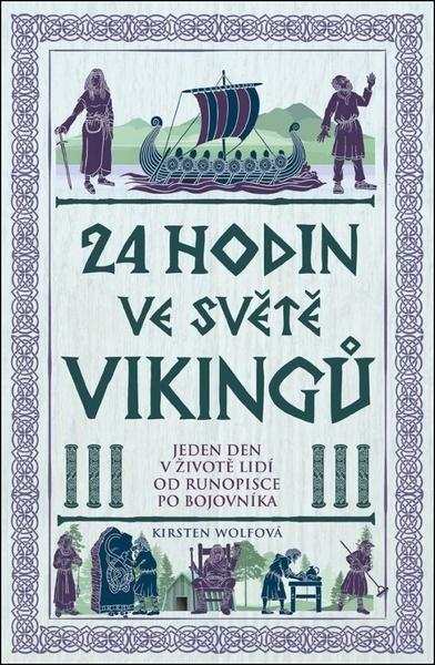 24 hodin ve světě vikingů - 9788075258359
