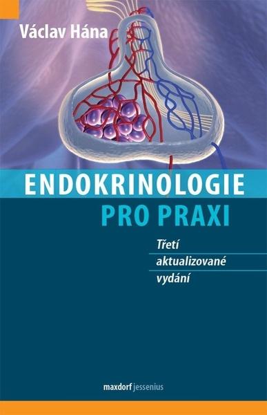 Endokrinologie pro praxi - 9788073458348