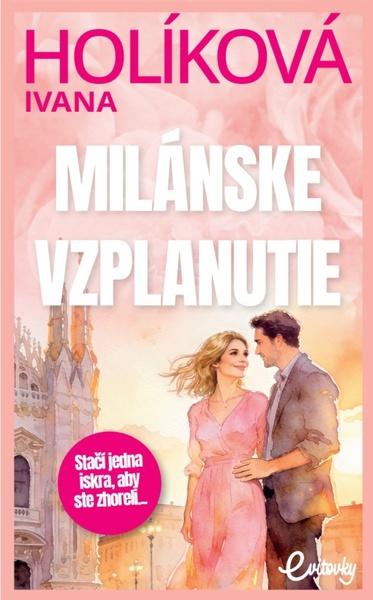 Milánske vzplanutie - 9788082541505
