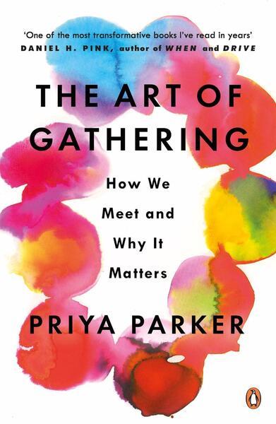 The Art of Gathering - 0241973848