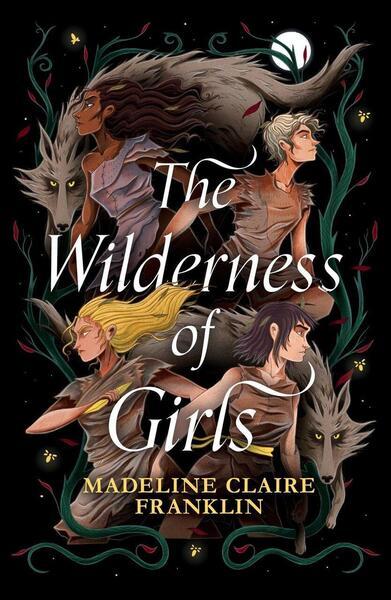 The Wilderness of Girls - 1915947855