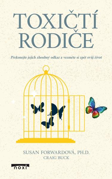 Toxičtí rodiče - 9788081117152