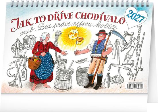 Jak to dříve chodívalo 2027 - stolní kalendář