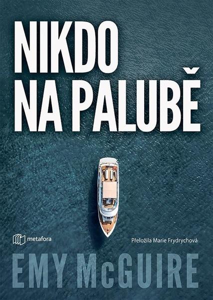 Nikdo na palubě - 9788076259461