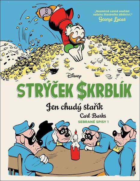 Strýček Skrblík Jen chudý stařík - 9788077121019