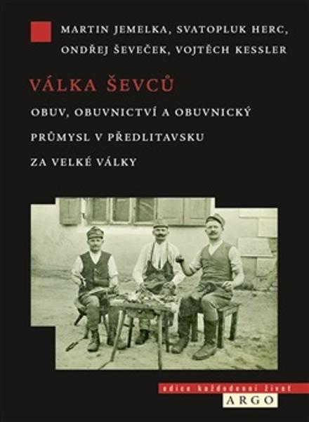 Válka ševců - 9788025749708