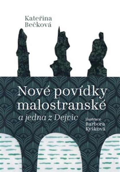 Nové povídky malostranské a jedna z Dejvic - 9788087559192