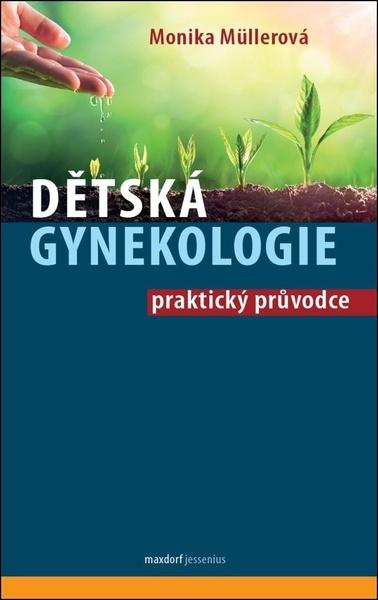 Dětská gynekologie - 9788073458522