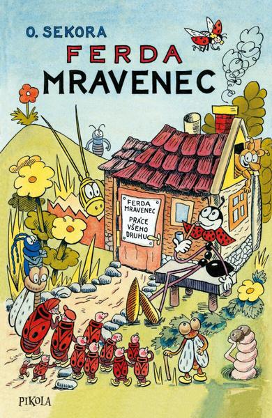 Ferda Mravenec - 9788028417505