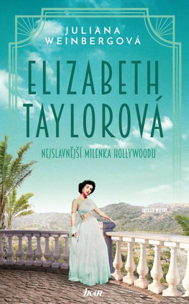 Elizabeth Taylorová - 9788024958460