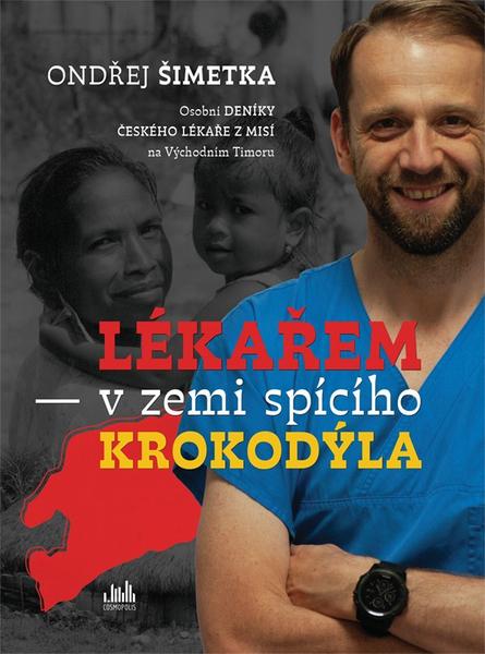 Lékařem v zemi spícího krokodýla - 9788027163656