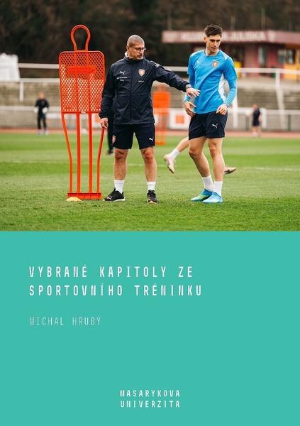 Vybrané kapitoly ze sportovního tréninku - 9788028007300