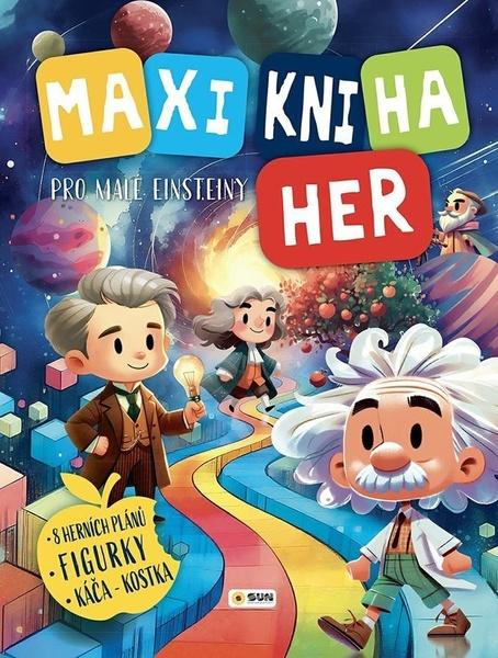 Maxi Kniha Her pro malé Einsteiny - 9788076876170