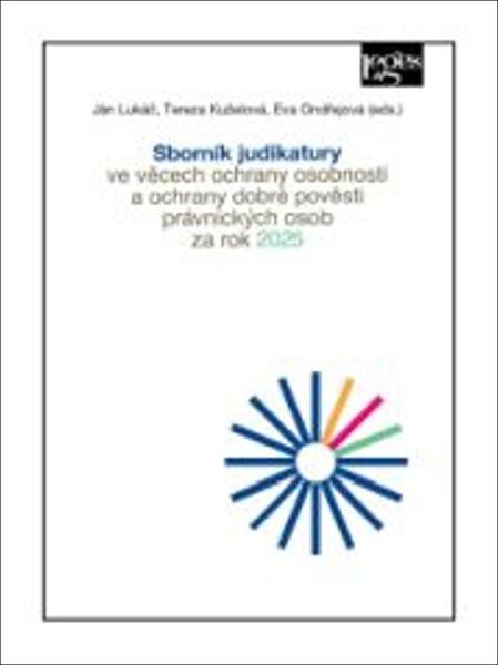 Sborník judikatury ve věcech ochrany osobnosti - 9788075028709
