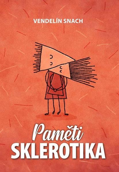 Paměti sklerotika - 9788076660922