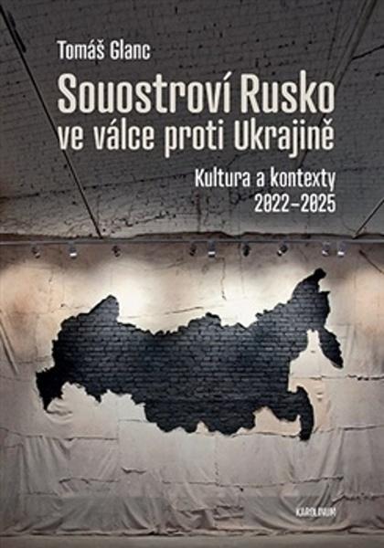 Souostroví Rusko ve válce proti Ukrajině - 9788024664200