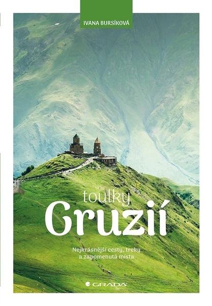 Toulky Gruzií - 9788027160006