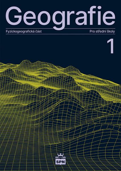 Geografie 1 Pro střední školy - 9788072357062