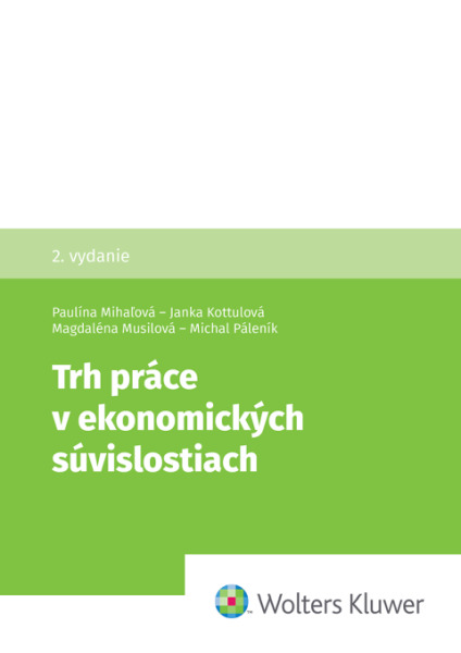 Trh práce v ekonomických súvislostiach - 9788057108528