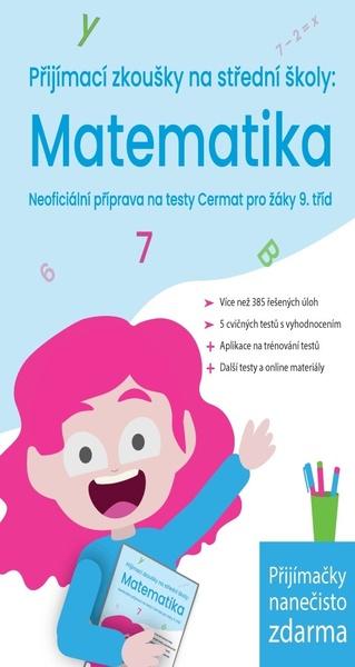 Přijímací zkoušky na střední školy: Matematika - 9788090888838