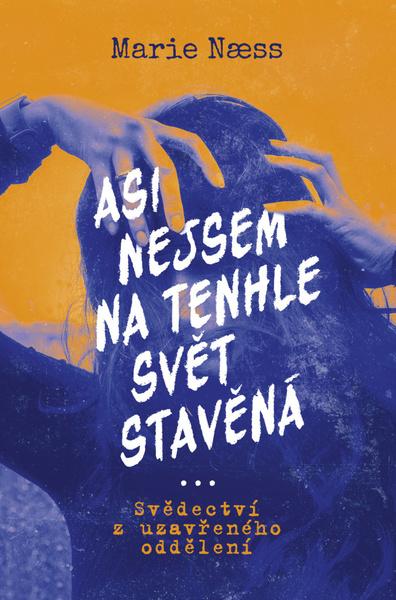 Asi nejsem na tenhle svět stavěná - 9788027743902