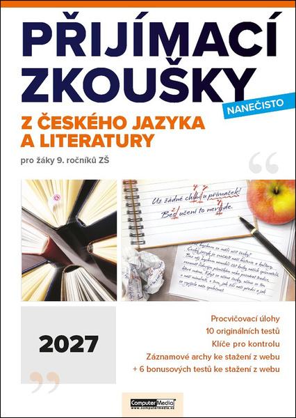 Přijímací zkoušky nanečisto z českého jazyka a literatury 2027 - 9788074025204