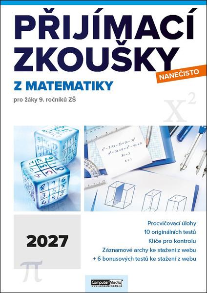 Přijímací zkoušky nanečisto z matematiky 2027 - 9788074025211