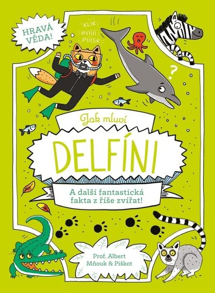 Jak mluví delfíni - 9788075257932