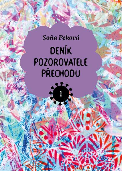 Deník pozorovatele přechodu 1 - 9788076901643