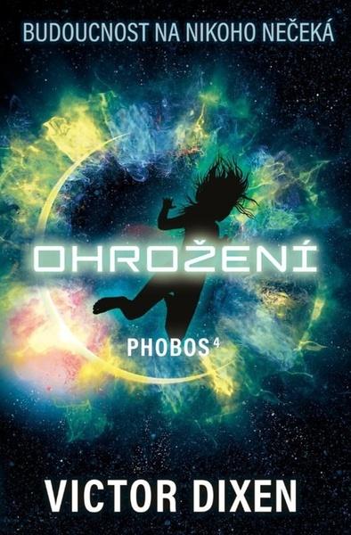 Phobos Ohrožení - 9788027720095