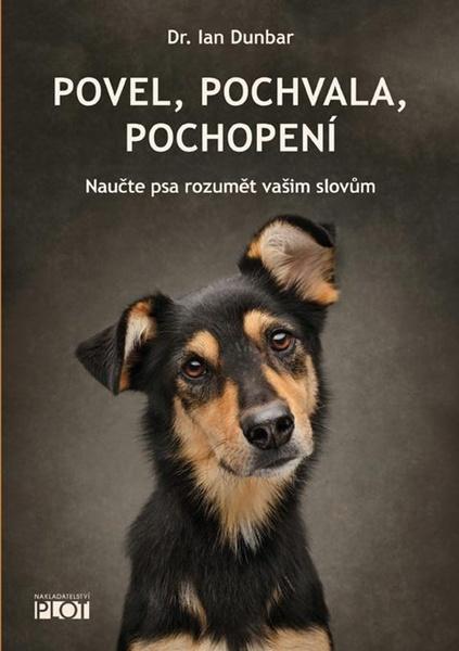 Povel, pochvala, pochopení - 9788074285202